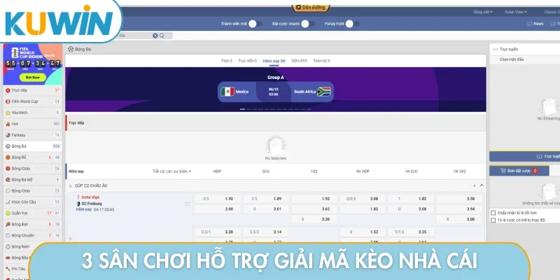 3 sân chơi hỗ trợ giải mã kèo nhà cái