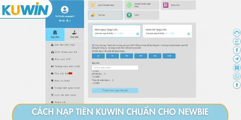 Cách nạp tiền KUWIN chuẩn cho newbie