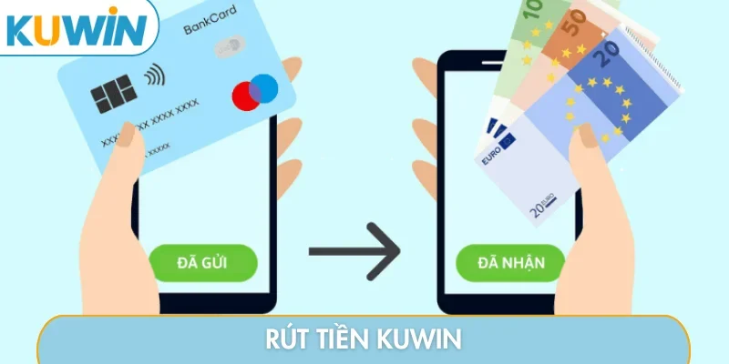 Rút tiền kuwin
