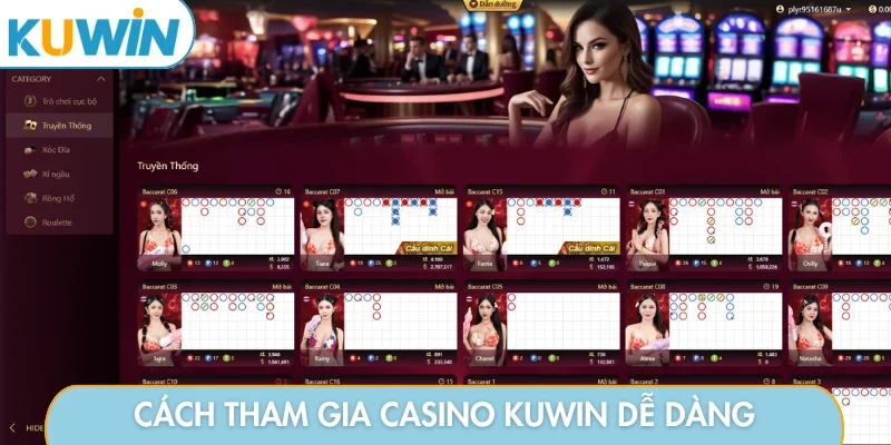 Cách tham gia Casino KUWIN dễ dàng