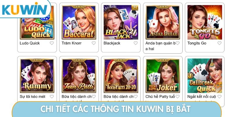 Chi tiết các thông tin KUWIN bị bắt