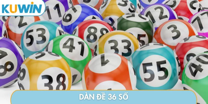Dàn đề 36 số