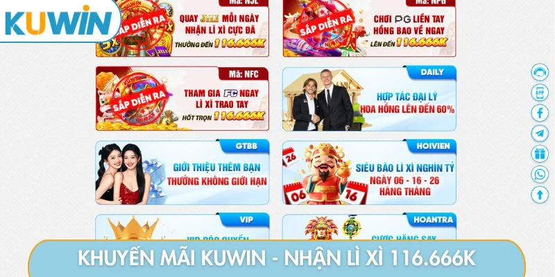 Khuyến mãi KUWIN - Nhận lì xì mỗi ngày đến 116.666K