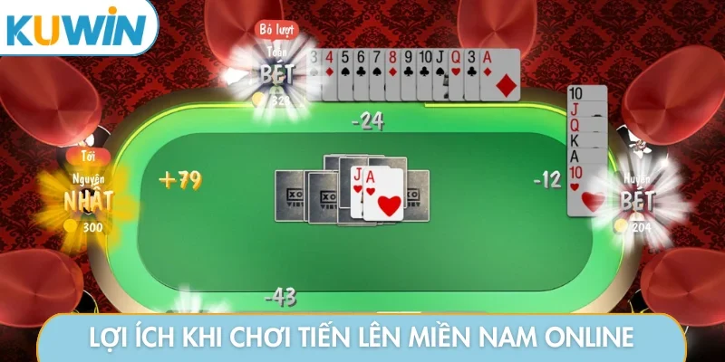 Lợi ích khi chơi tiến lên miền nam online