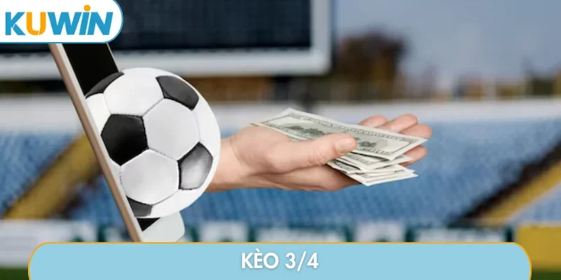Kèo 3-4